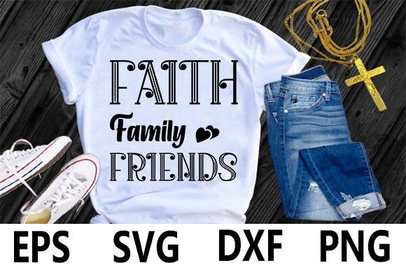 Christian T-Shirt Design: Faith, Family, and Friends