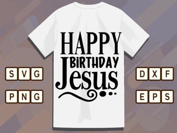 Happy Birthday Jesus 3: A Versatile Design for Every Occasion