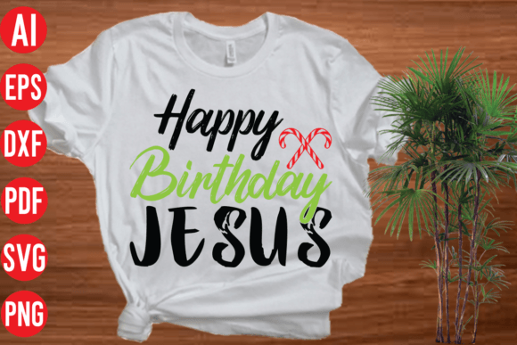 Happy Birthday Jesus SVG Design for Creative and Professional Workflows