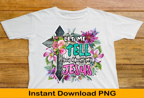 Let Me Tell You About My Jesus Png Font