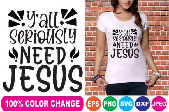Y,all Seriously Need Jesus Font