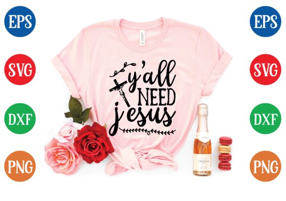 Y’all Need Jesus Svg: A Creative Resource